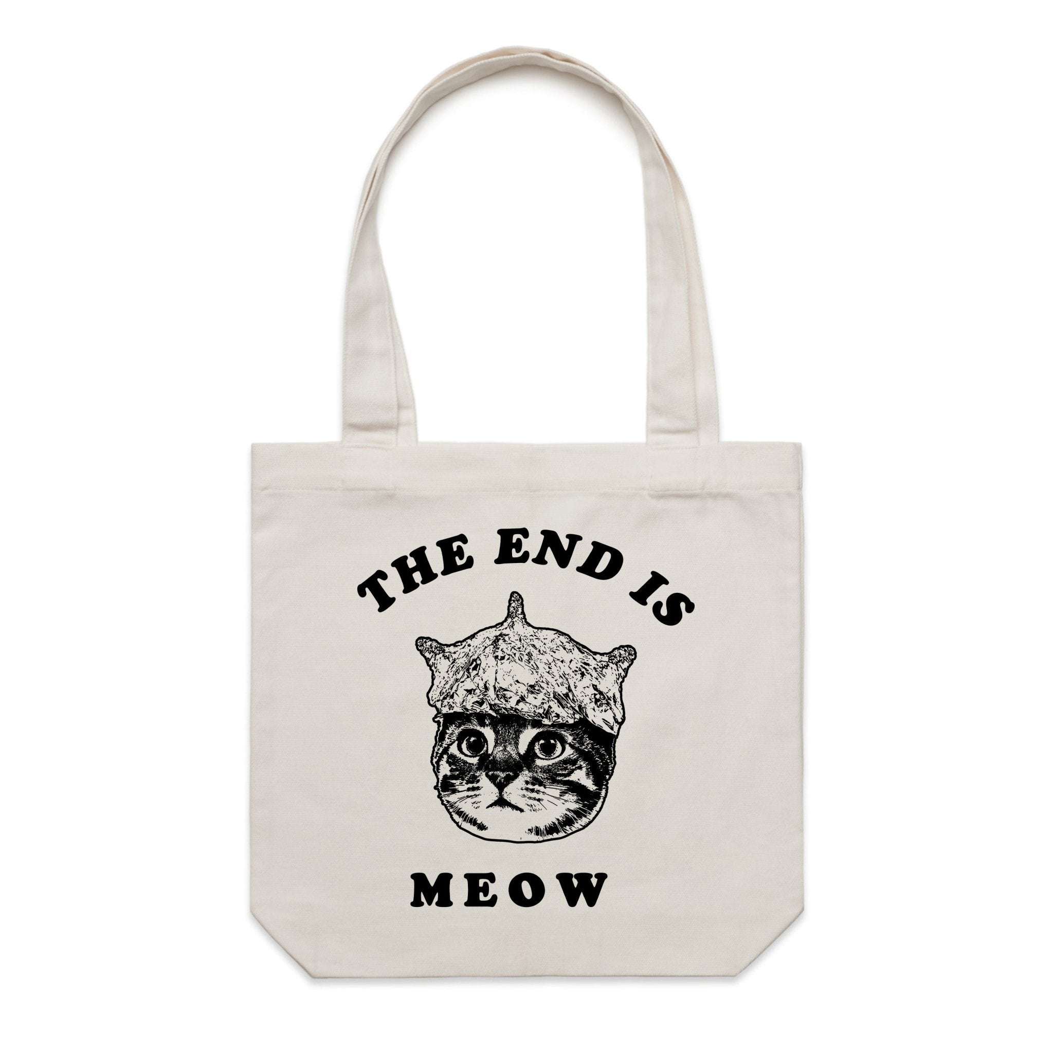 Accessory | The End Is Meow | Canvas Tote - Arm The Animals Clothing LLC