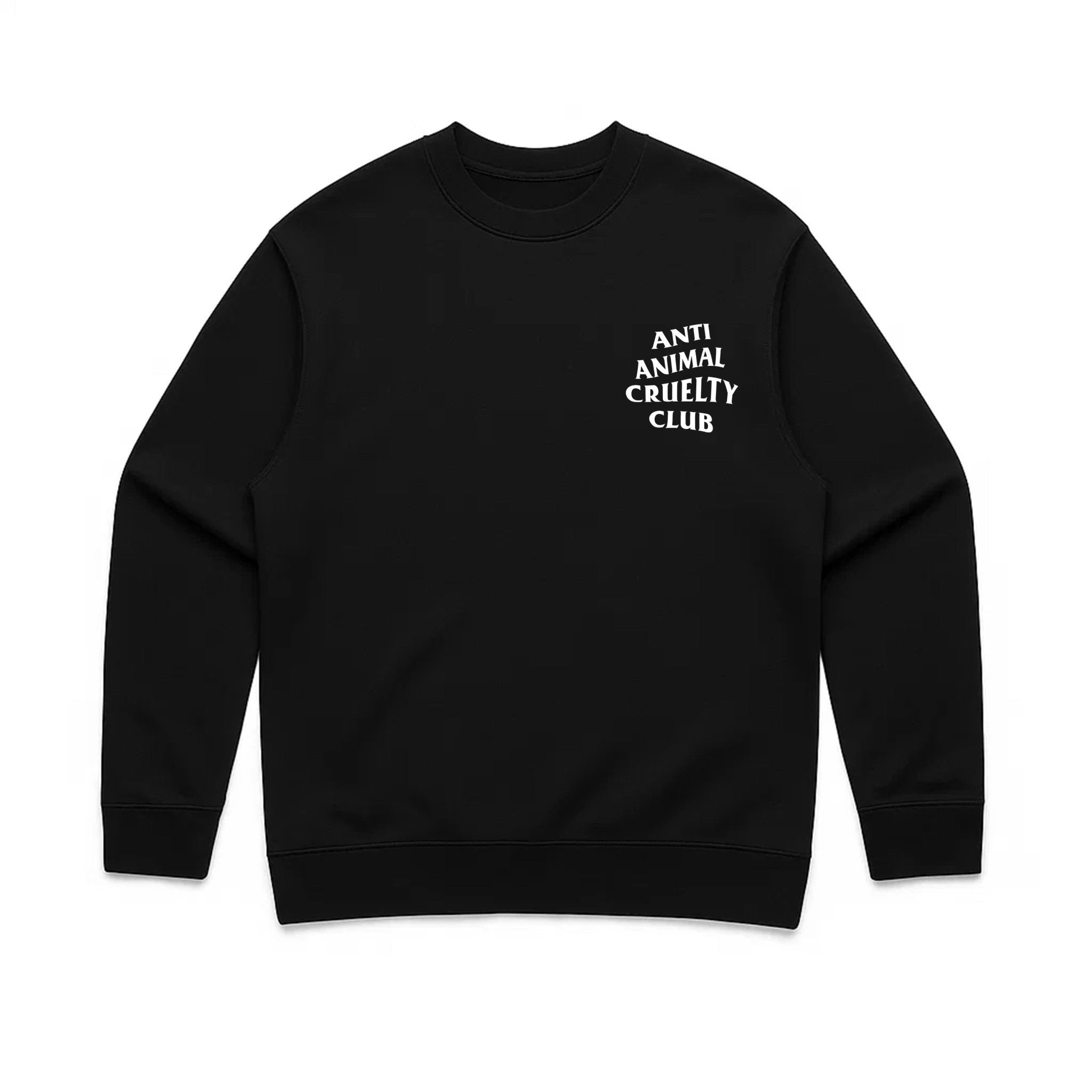 Unisex | Anti Animal Cruelty Club | Crewneck Sweatshirt - Arm The Animals Clothing LLC