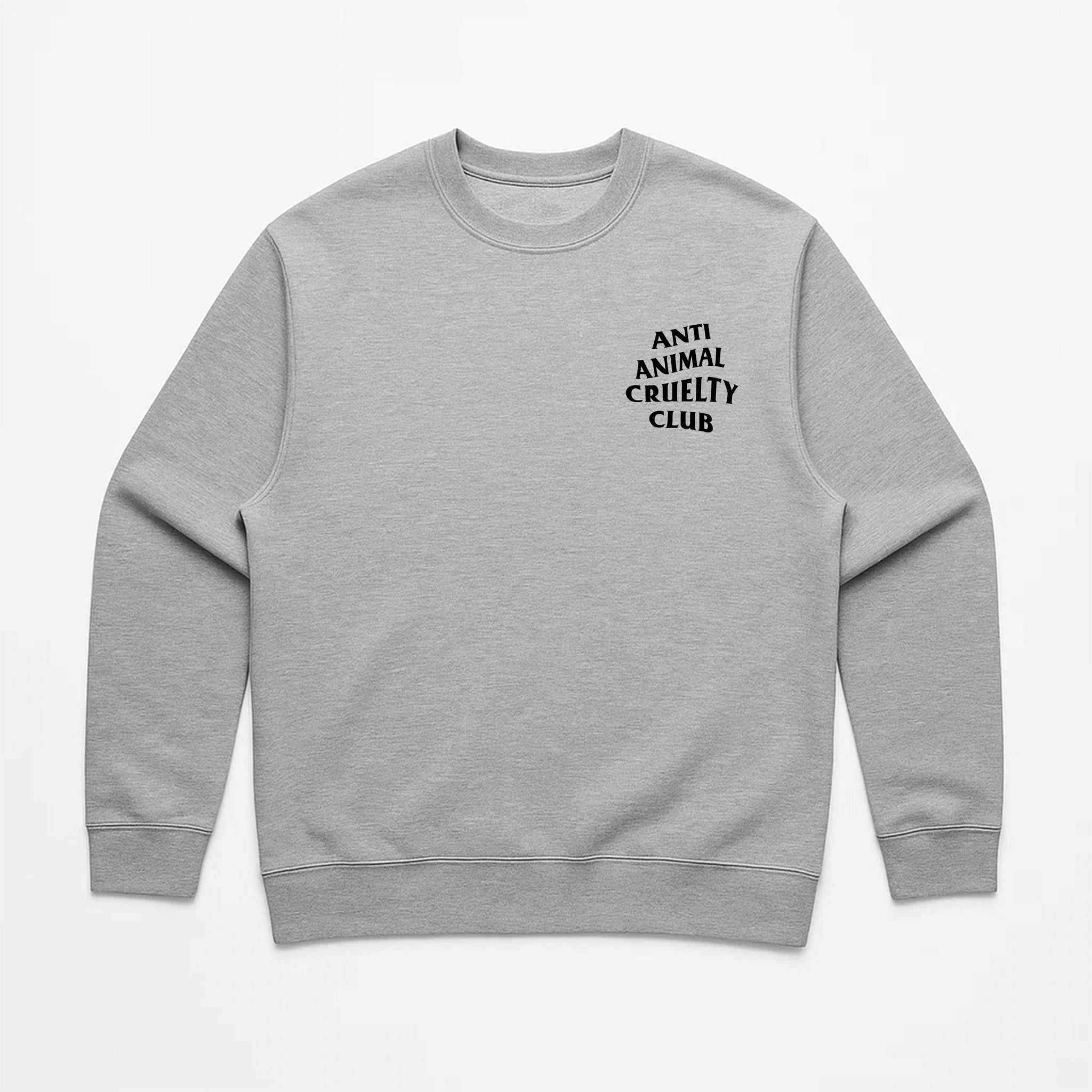 Unisex | Anti Animal Cruelty Club | Crewneck Sweatshirt - Arm The Animals Clothing LLC