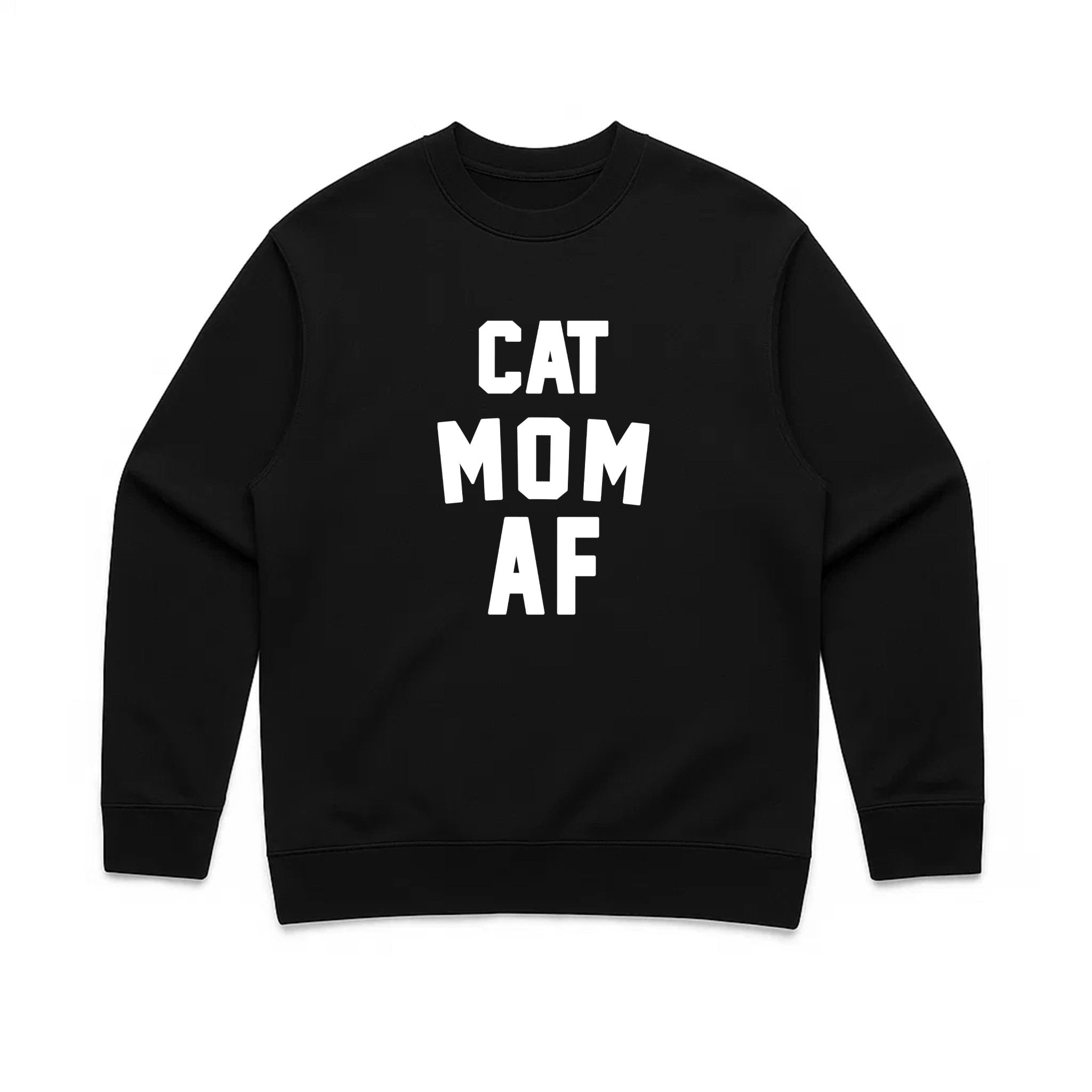 Unisex | Cat Mom AF | Crewneck Sweatshirt - Arm The Animals Clothing LLC