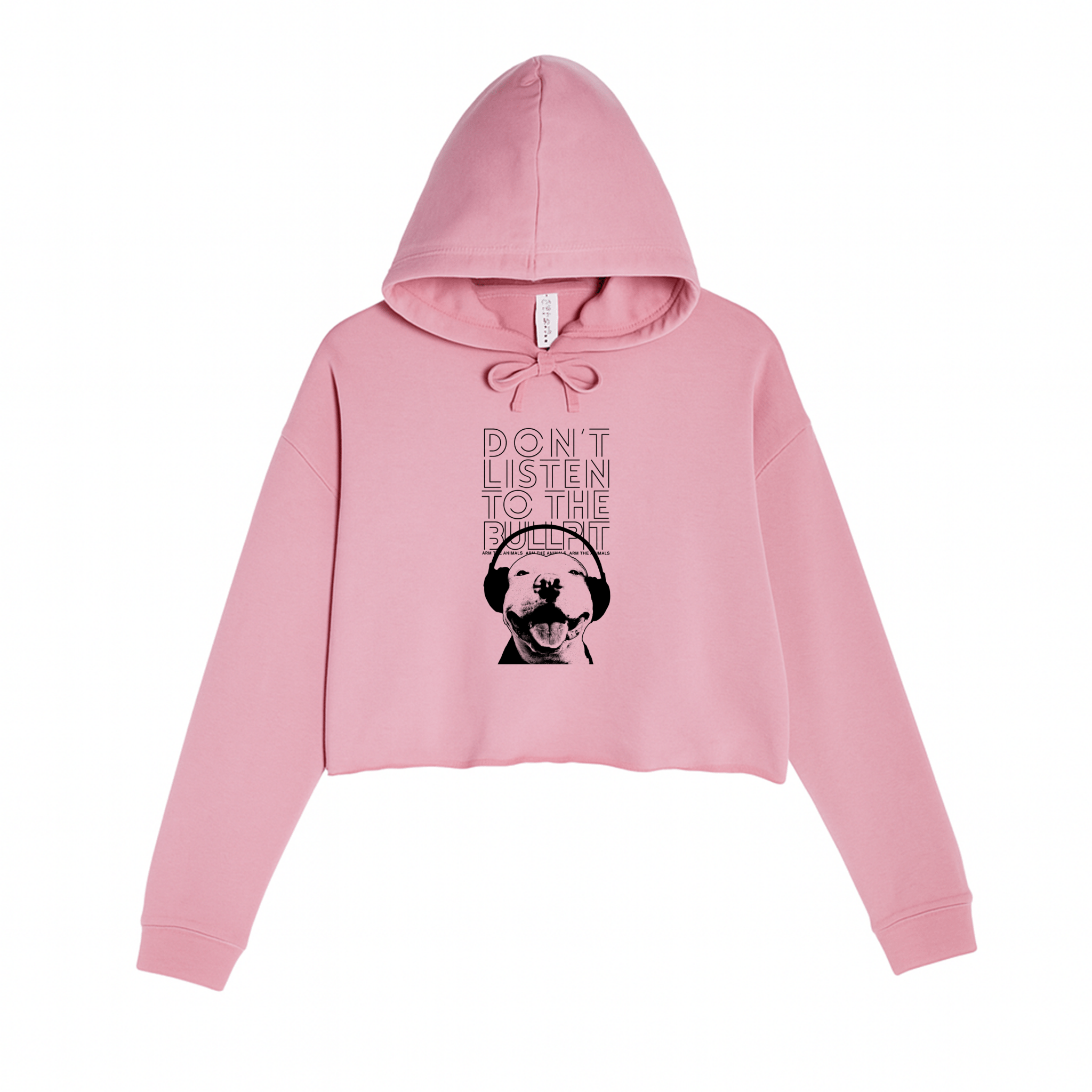 Women's | Don't Listen To The Bullpit | Crop Hoodie - Arm The Animals Clothing LLC