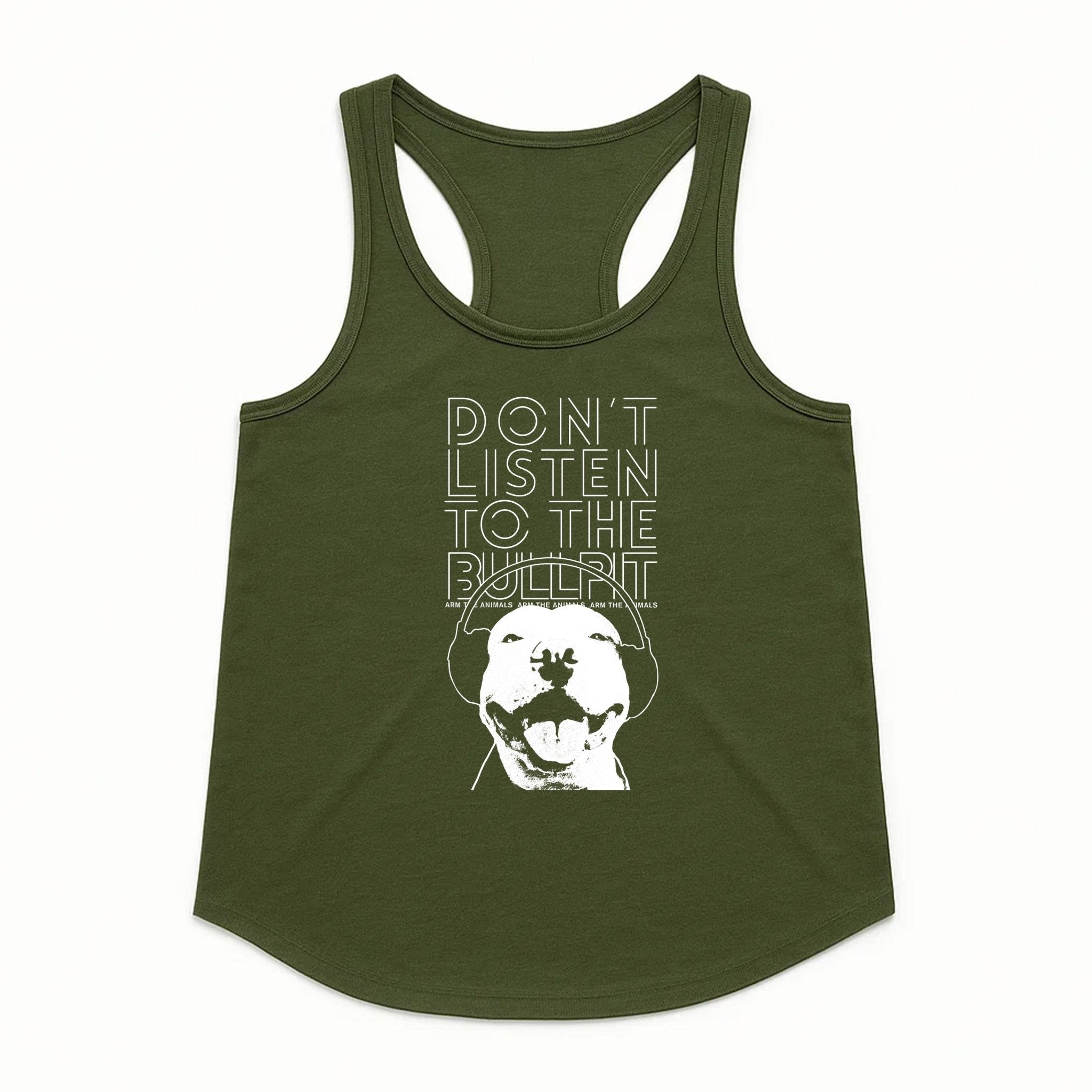 Women's | Don't Listen To The Bullpit | Tank Top - Arm The Animals Clothing LLC